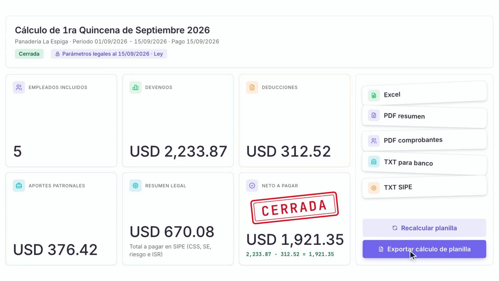 Un cálculo de planilla de la demo: totales, neto a pagar y sello de cerrada